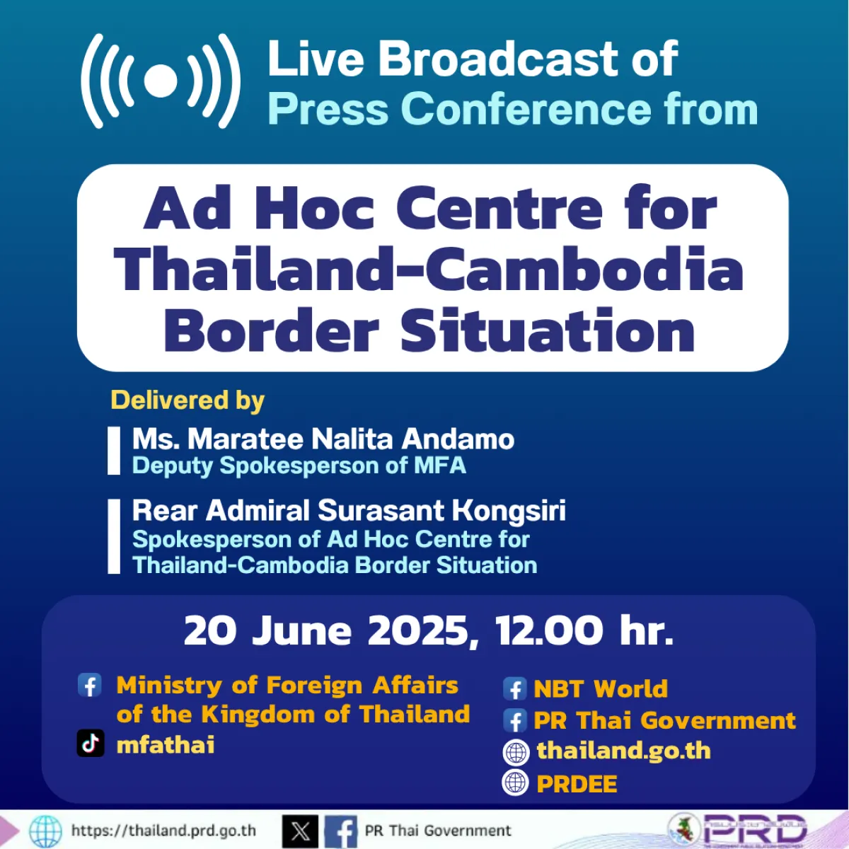 Press Conference from the Ad Hoc Centre for Thailand-Cambodia Border Situation, 20 June 2025, 12.00 hr.
