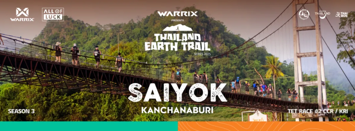 Thailand Earth Trail 2025 – Sai Yok, Kanchanaburi