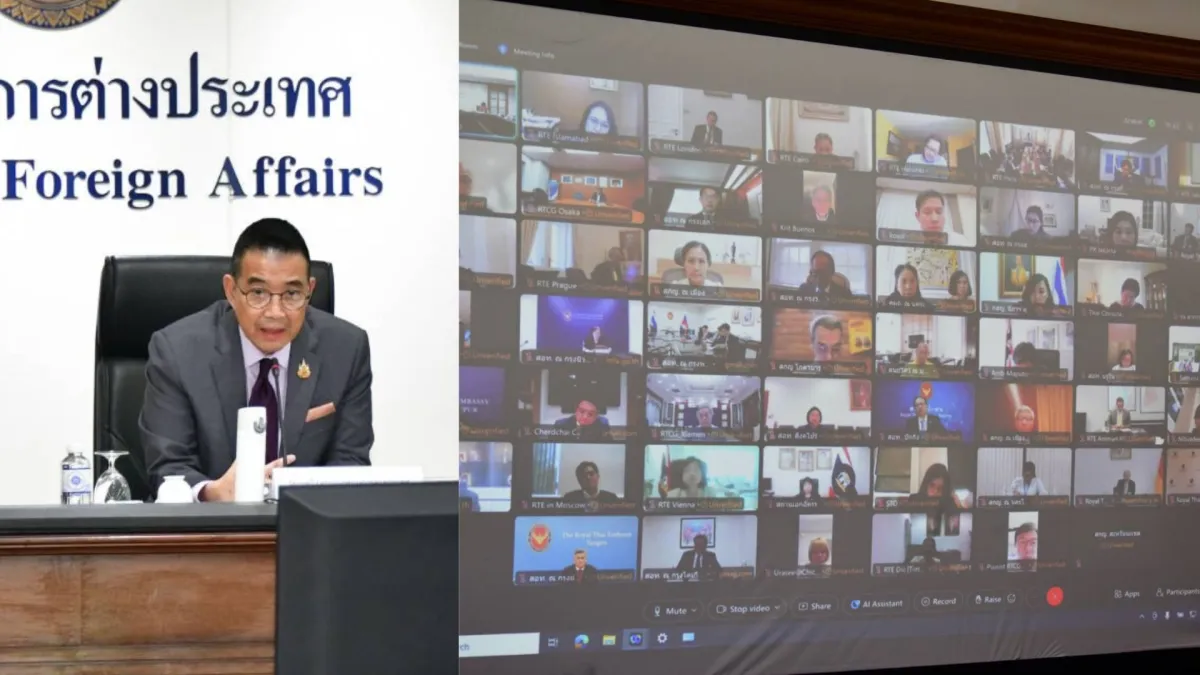 “มาริษ” ถก 70 ทูตและผู้แทนไทยทั่วโลก ชื่นชมผล GBC