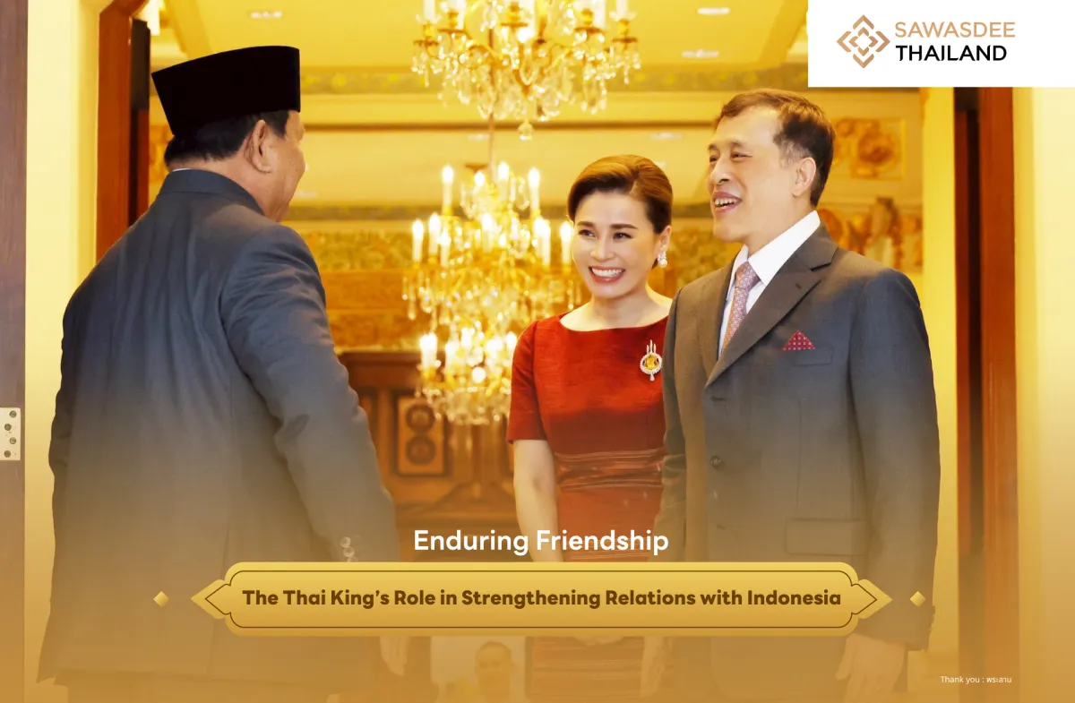 Enduring Friendship  The Role of the Thai Monarchy in Thailand-Indonesia Relations
