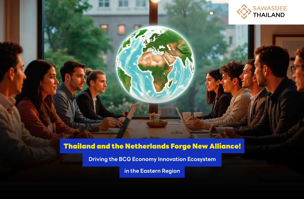Thailand and the Netherlands Forge New Alliance! Driving the BCG Economy Innovation Ecosystem in the Eastern Region