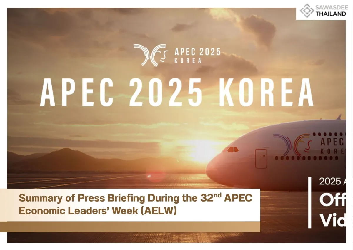 Summary of Press Briefing During the 32nd APEC Economic Leaders’ Week (AELW)