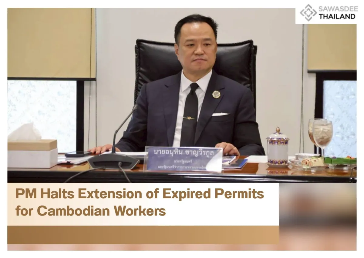 PM Halts Extension of Expired Permits for Cambodian Workers