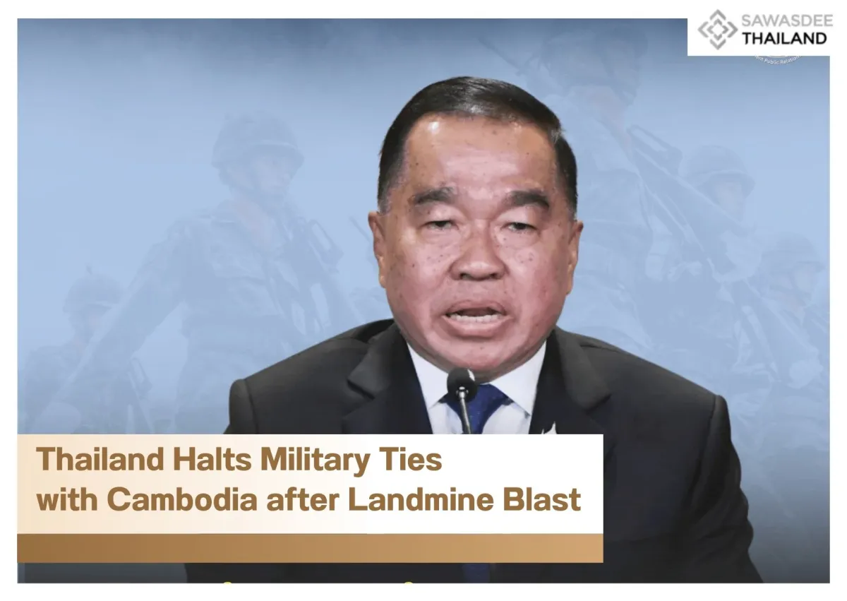 Thailand Halts Military Ties with Cambodia after Landmine Blast