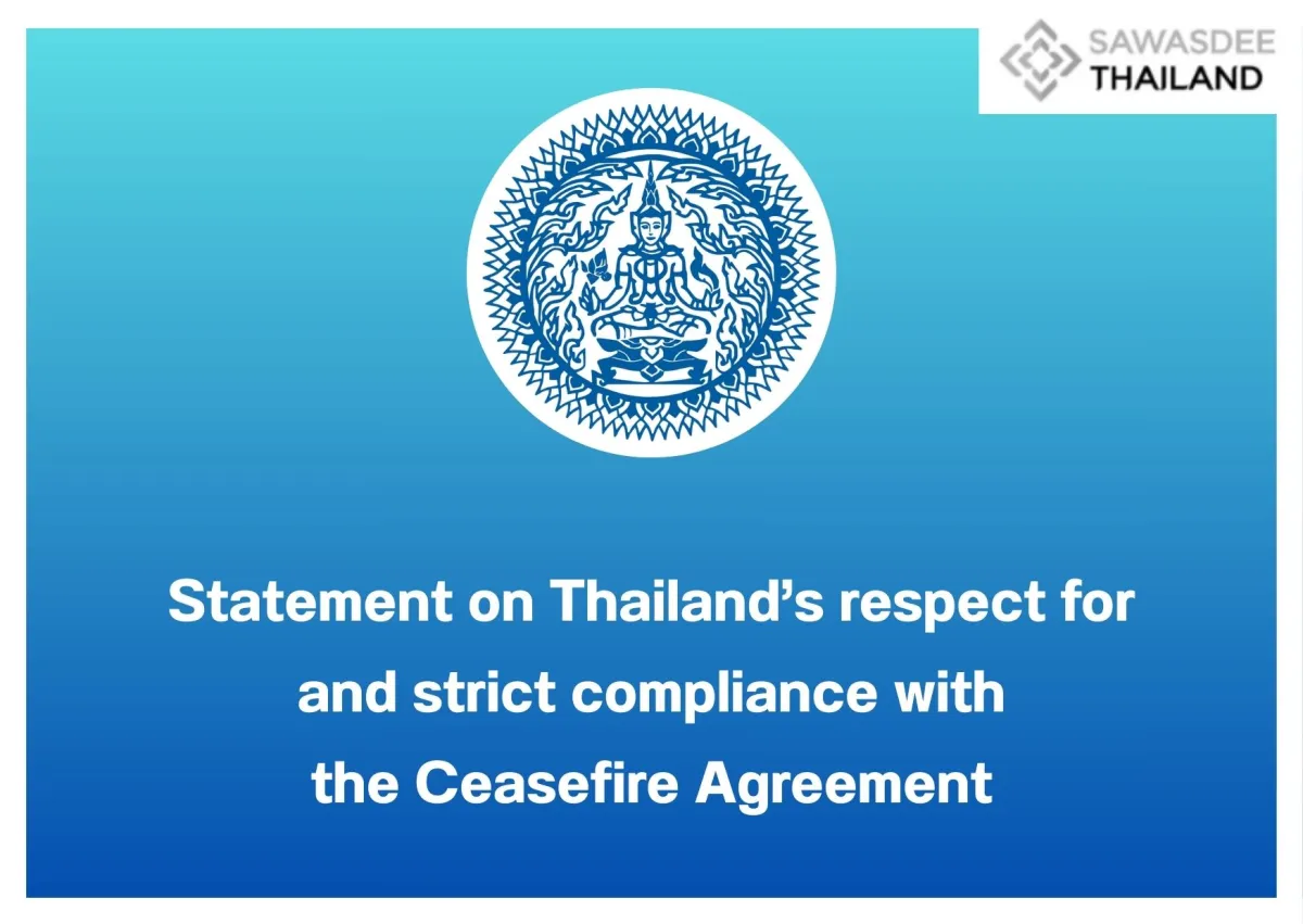 Statement on Thailand’s respect for and strict compliance with the Ceasefire Agreement