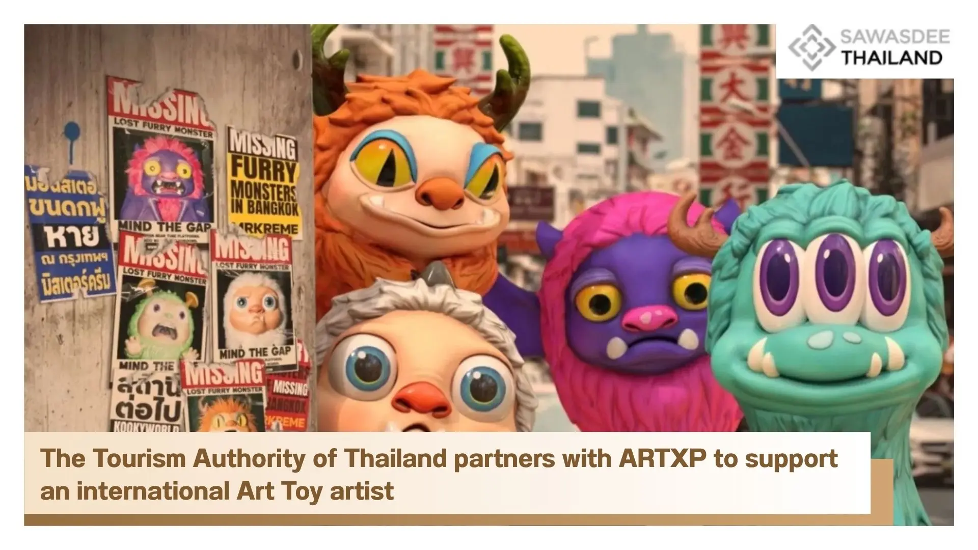 The Tourism Authority of Thailand partners with ARTXP to support an international Art Toy artist