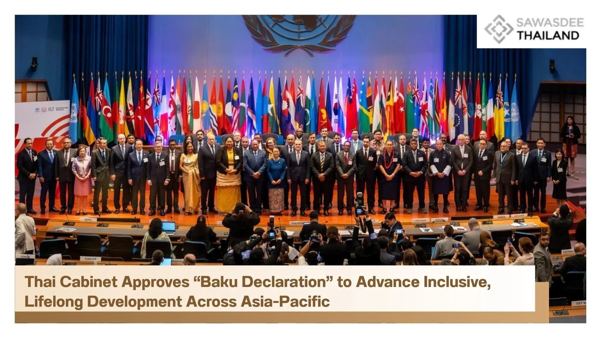 Thai Cabinet Approves “Baku Declaration” to Advance Inclusive, Lifelong Development Across Asia-Pacific
