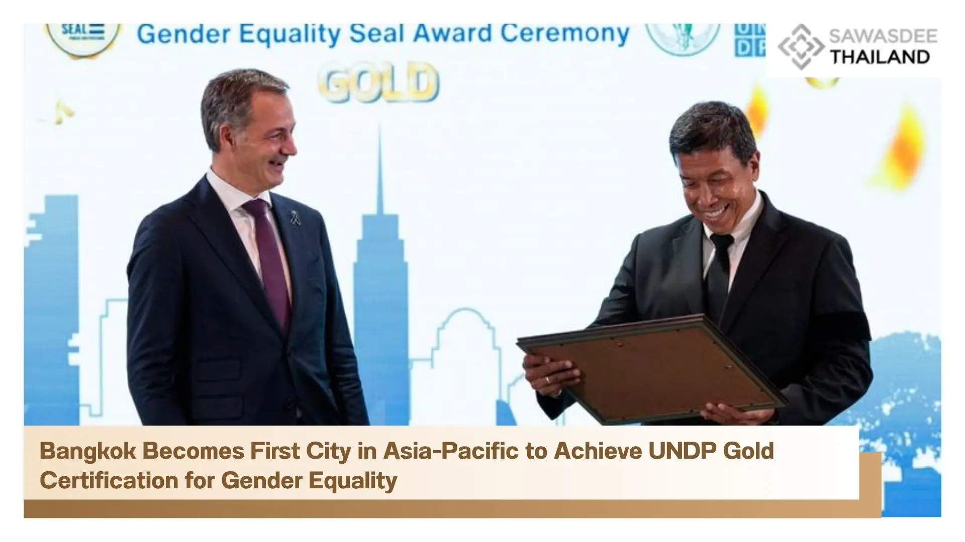 Bangkok Becomes First City in Asia-Pacific to Achieve UNDP Gold Certification for Gender Equality