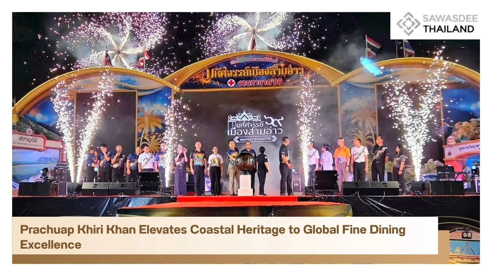 Prachuap Khiri Khan Elevates Coastal Heritage to Global Fine Dining Excellence