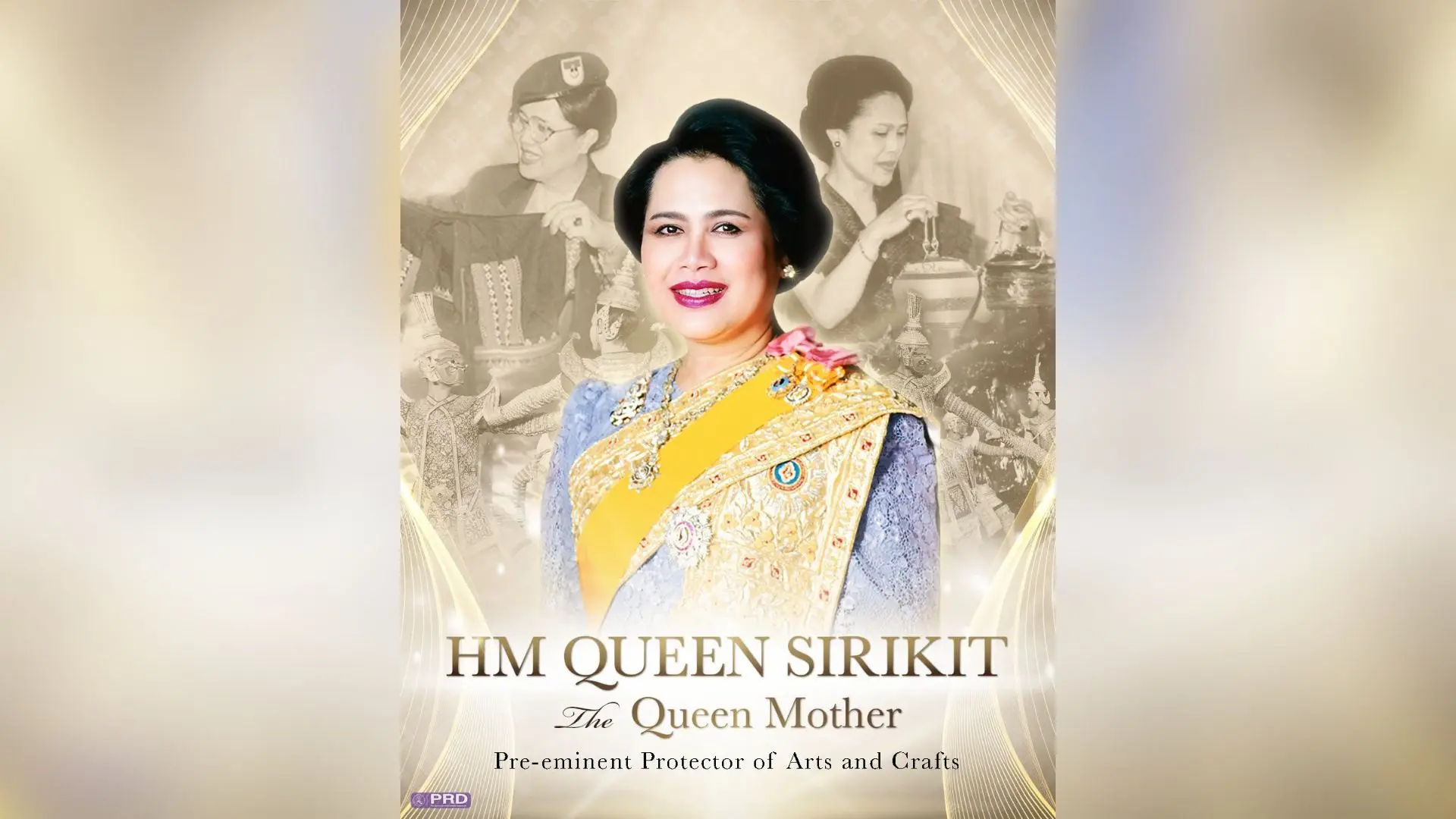 HM Queen Sirikit The Queen Mother: Pre-eminent Protector of Arts and Crafts
