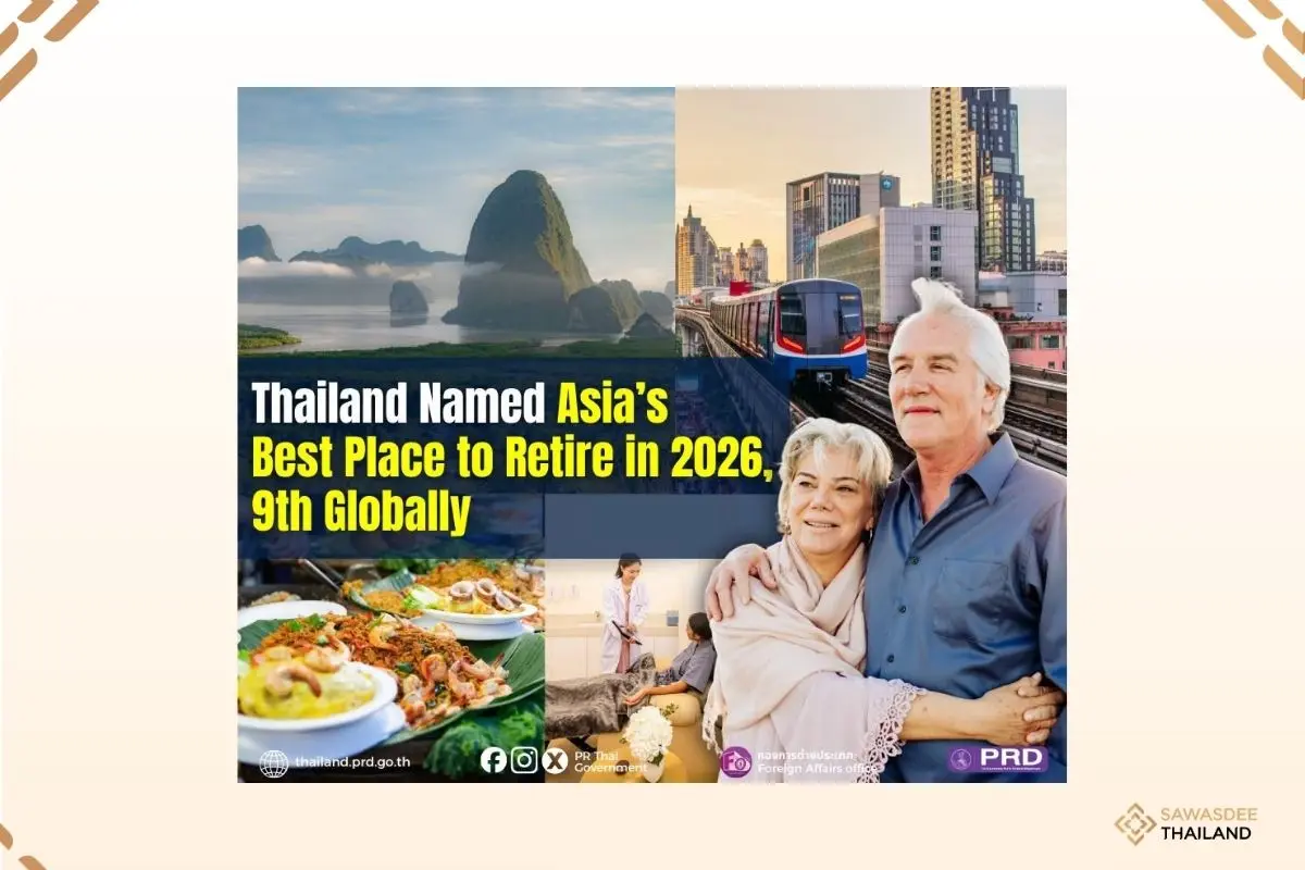 Thailand Named Asia’s Best Place to Retire in 2026, Ninth Globally